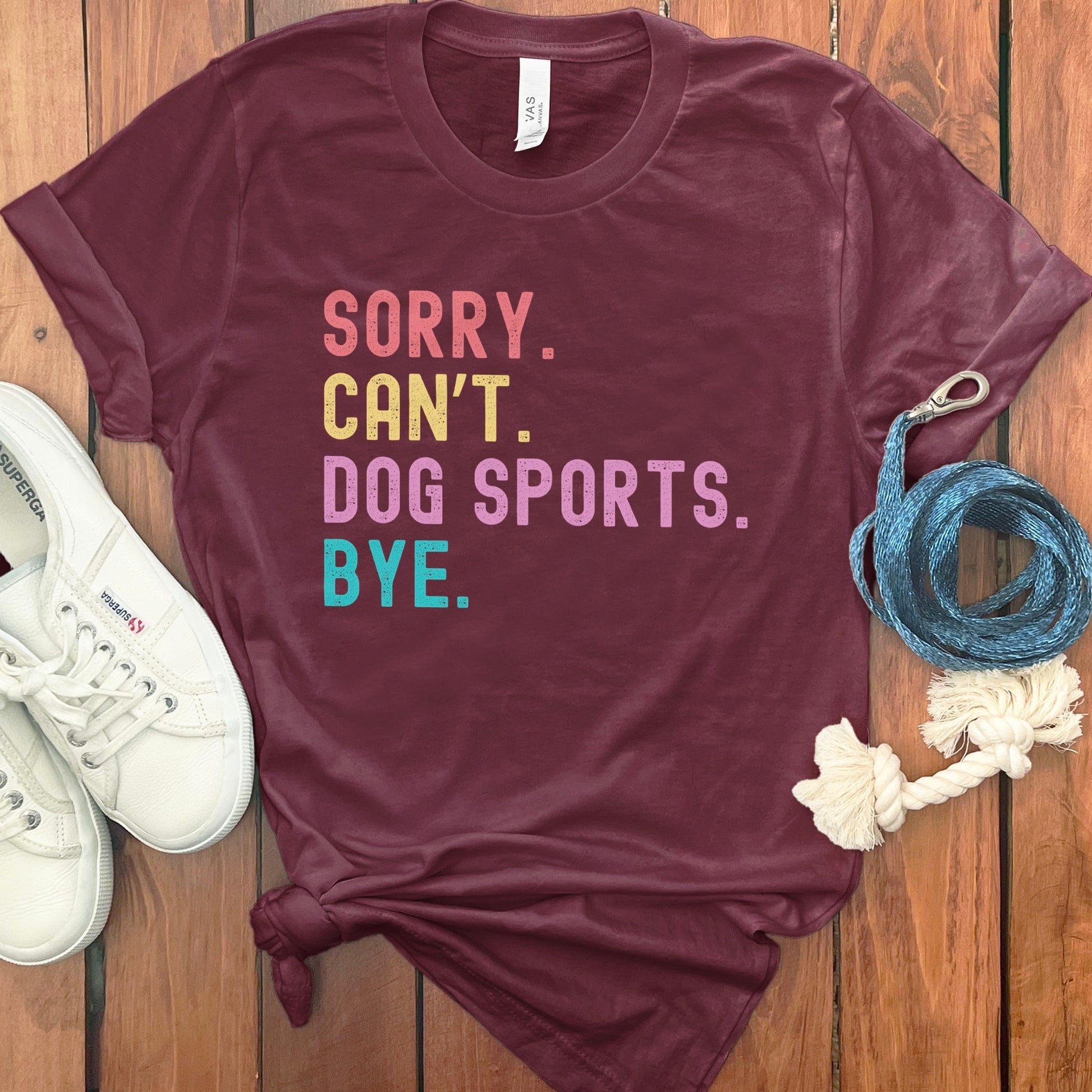 Sorry Can't Dog Sports Bye Graphic T-Shirt product