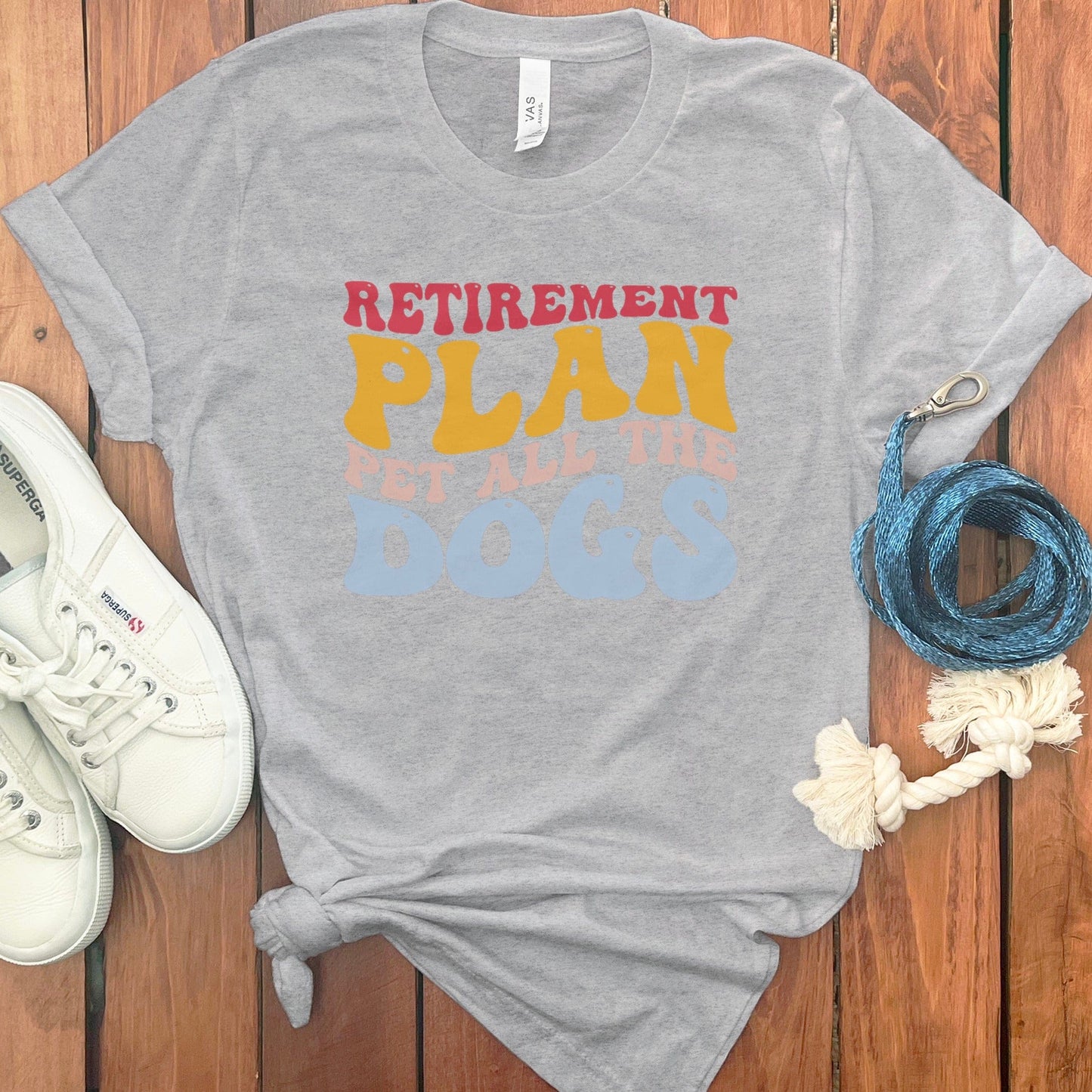 Retirement Plan Pet All The Dogs Shirt product type