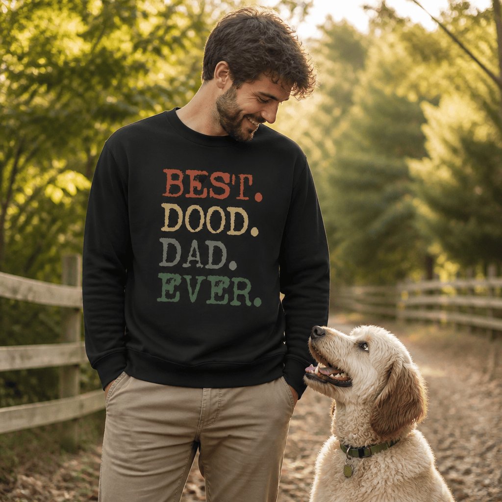 Best Dood Dad Sweatshirt in by Puppy Jo