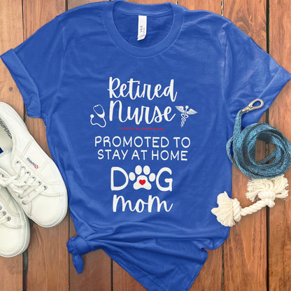Retired Nurse Promoted To Stay At Home Dog Mom product type