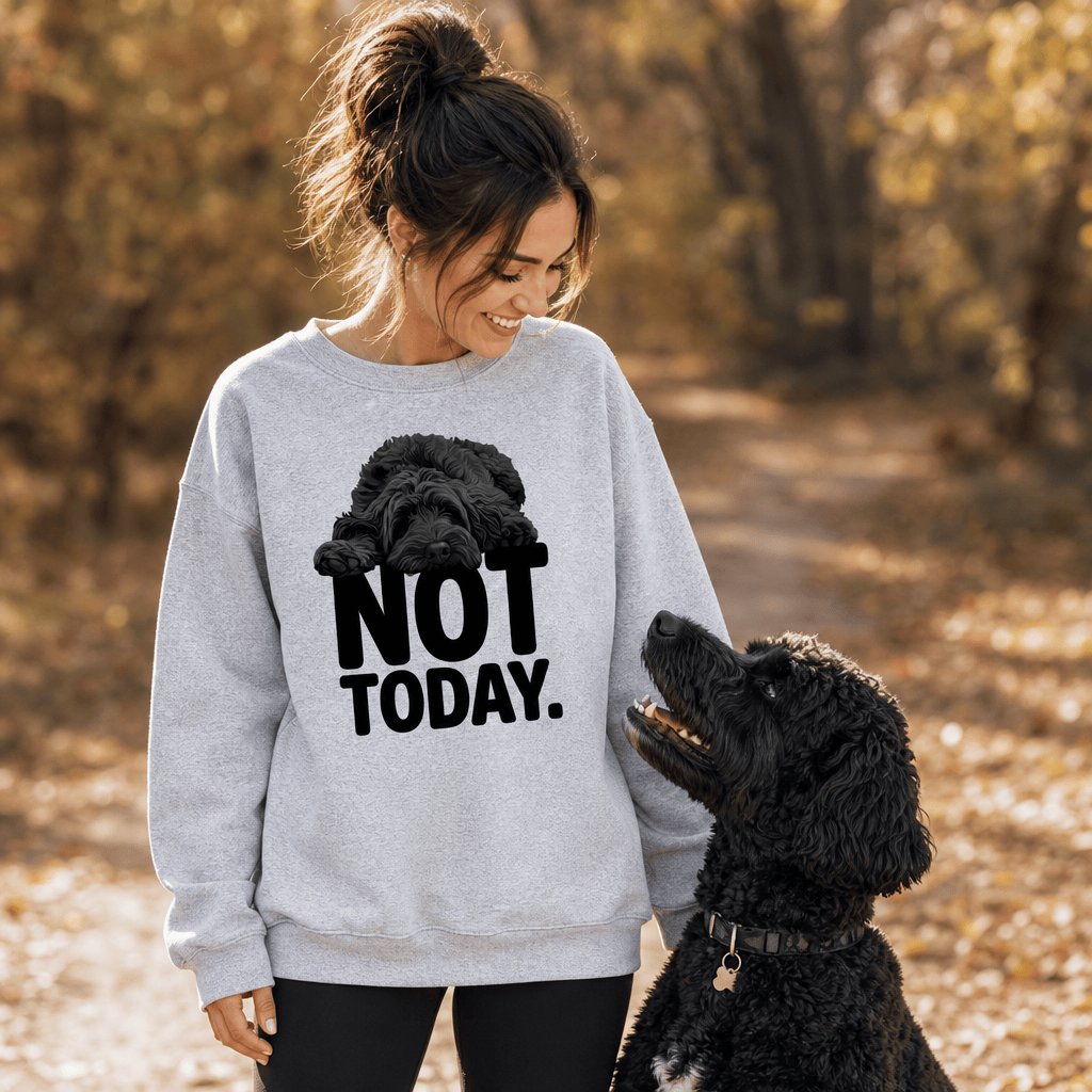 Black Goldendoodle Not Today Sweatshirt in by Puppy Jo