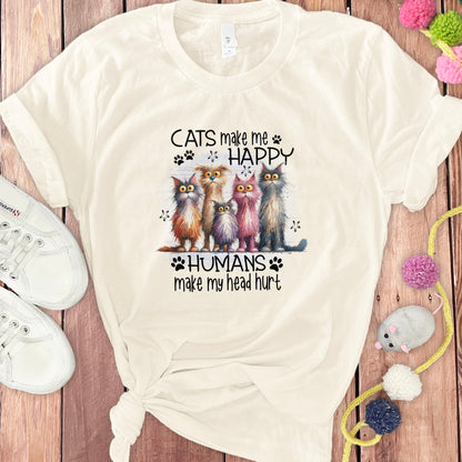 Cats Make Me Happy Humans Make My Head Hurt product type