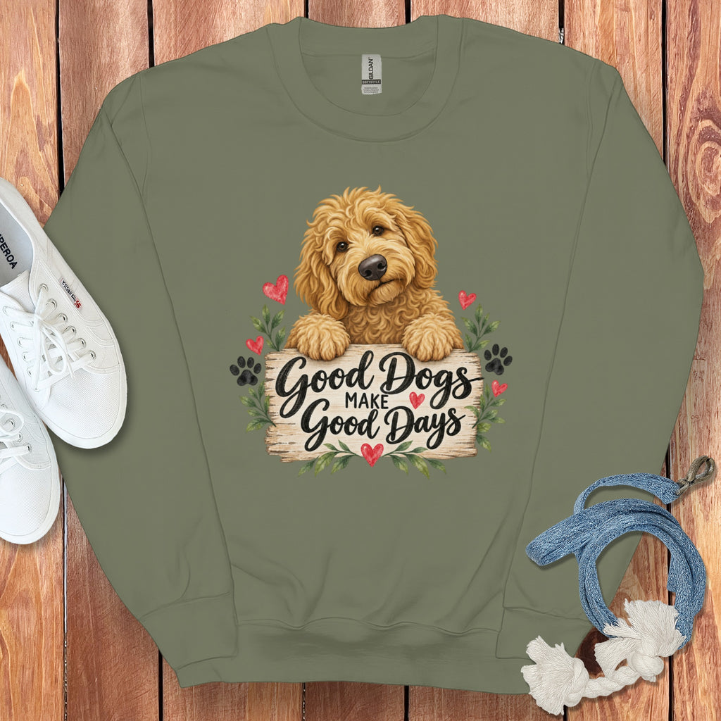 Golden Goldendoodle Good Days Sweatshirt