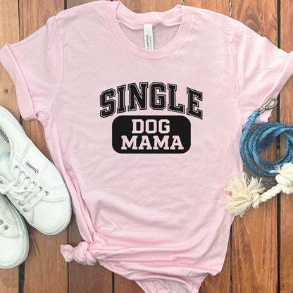 Single Dog Mama Graphic Tee Shirt product type