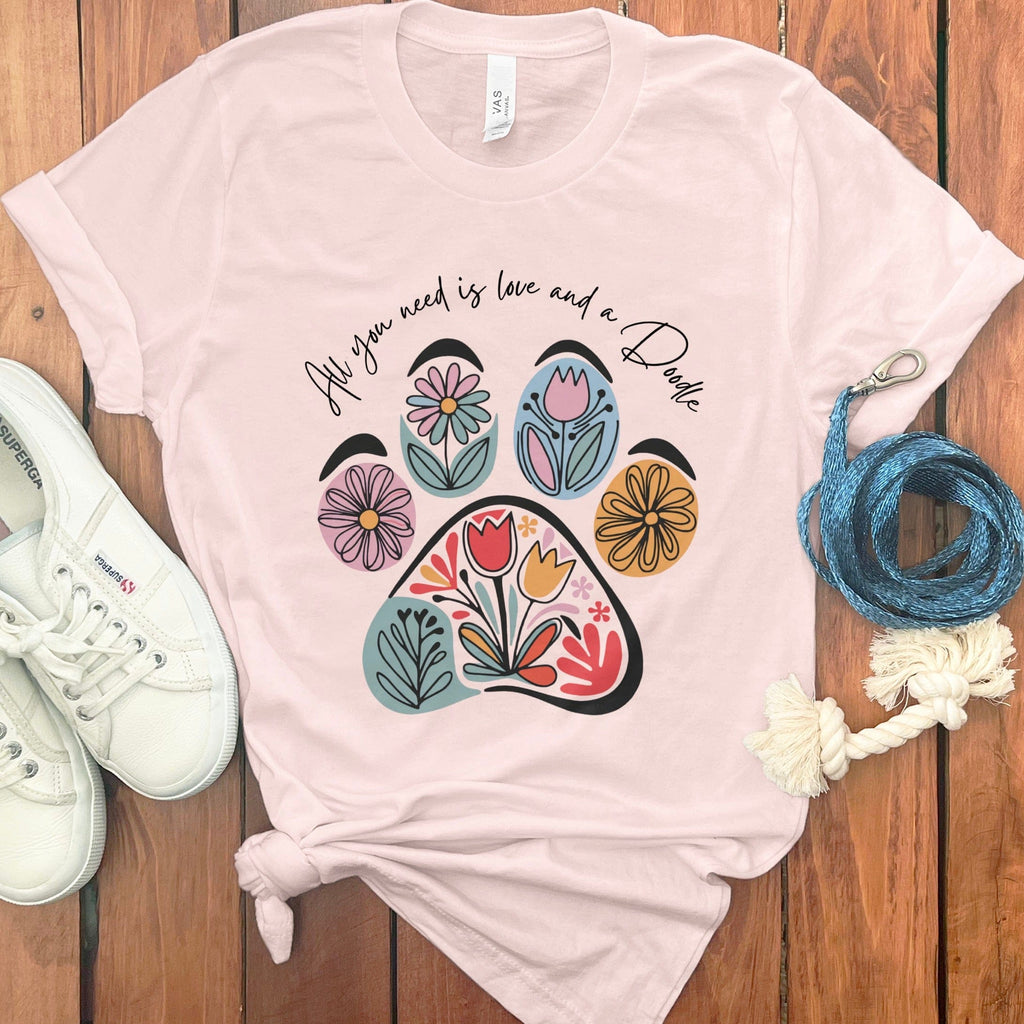 All You Need Is Love and a Dog Paw Print T-Shirt