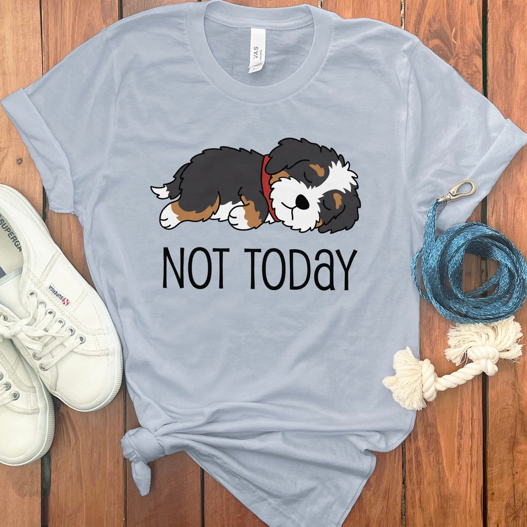 Not Today Adorable Puppy Unisex Shirt Product