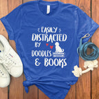 Easily Distracted by Doodles and Books Graphic Tee