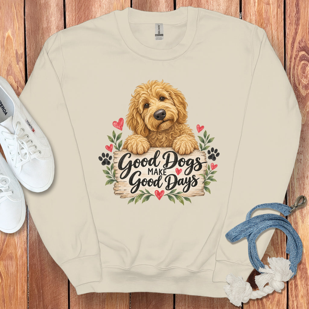 Golden Goldendoodle Good Days Sweatshirt