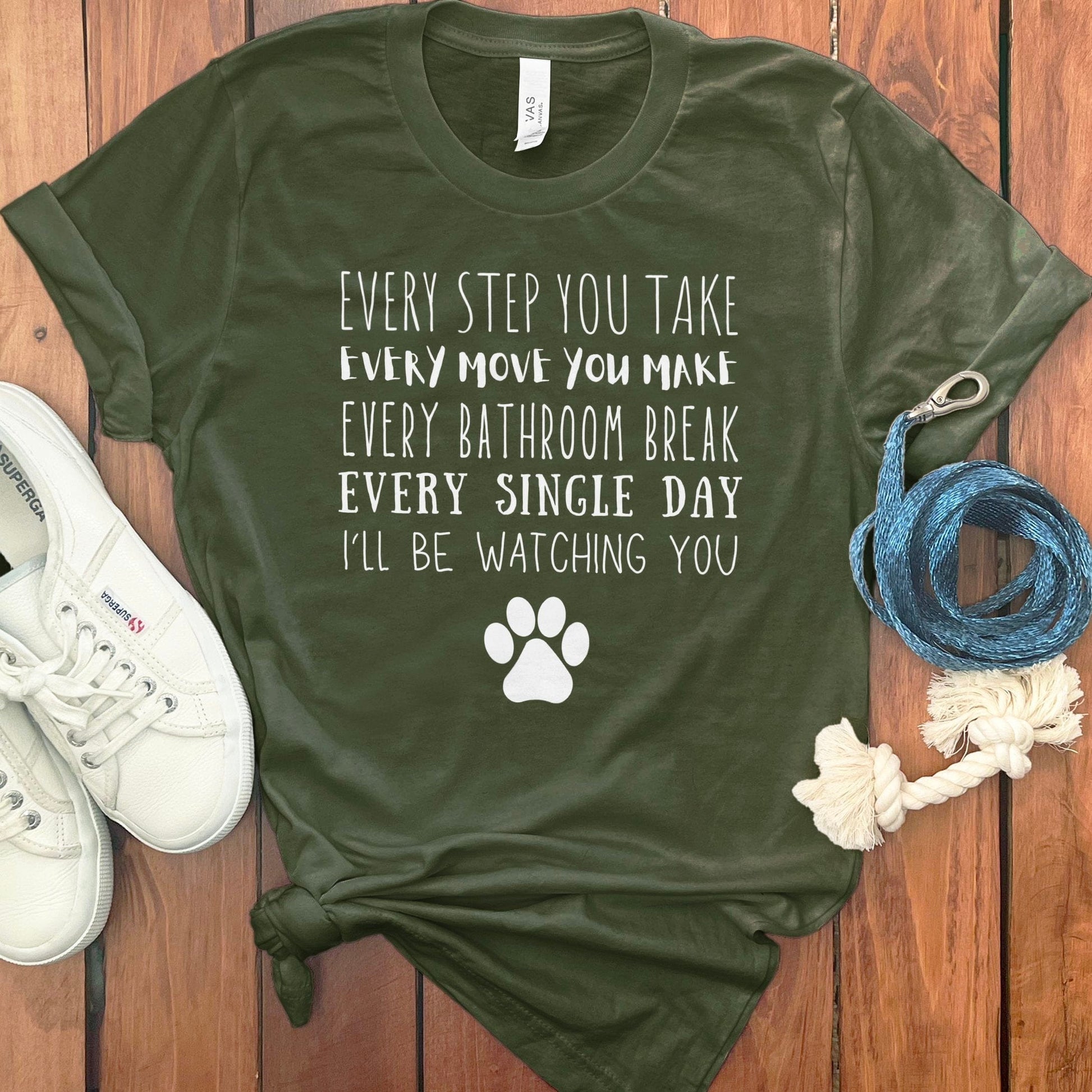 Every Step Every Move Bathroom Break Funny Tee product type