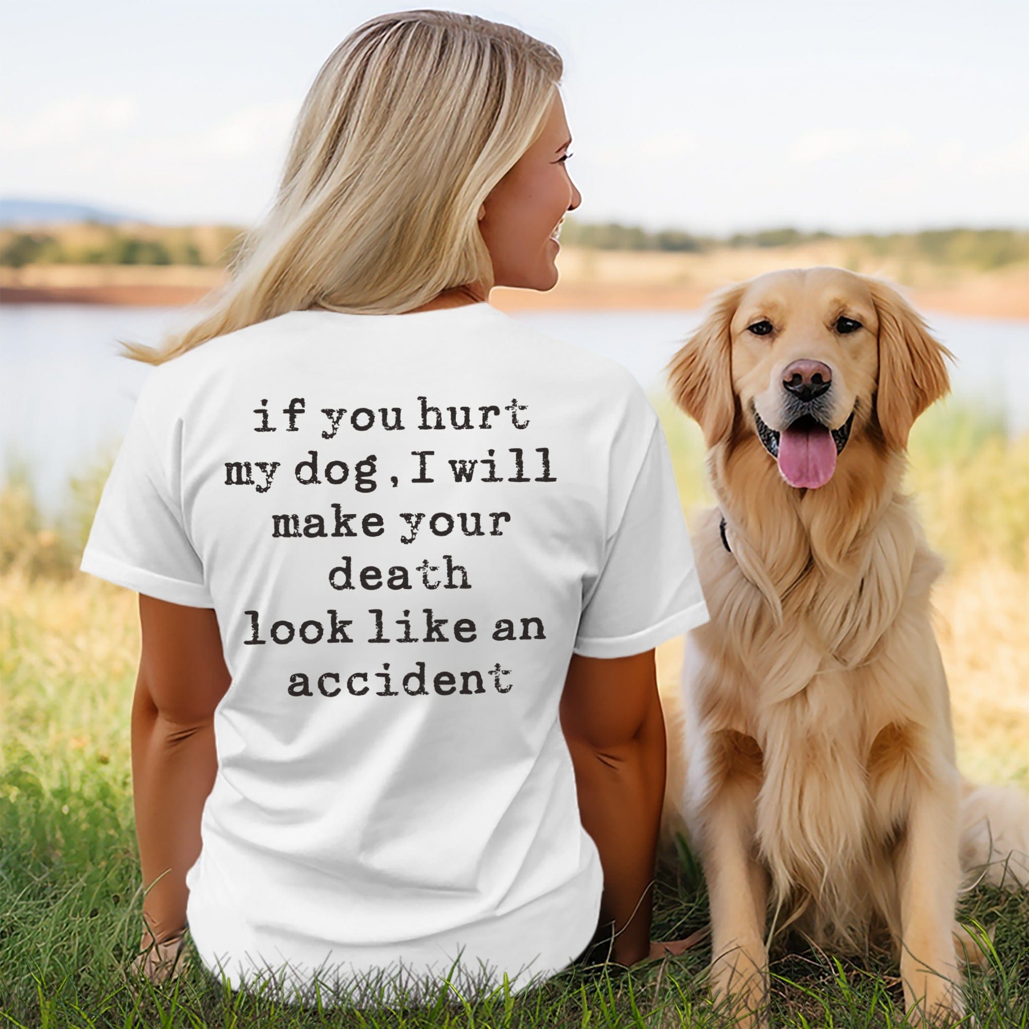 If You Hurt My Dog I Will Make Your Death Shirt product type