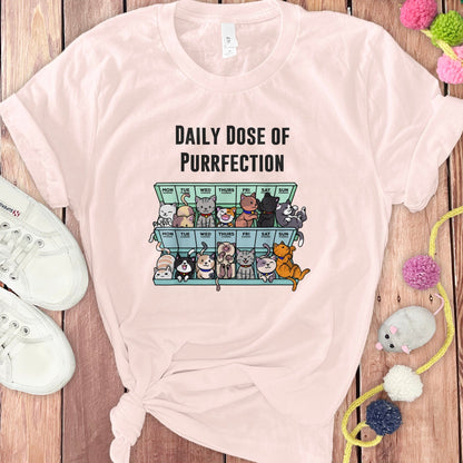 Daily Dose of Purrfection Cat Lover T-shirt product type