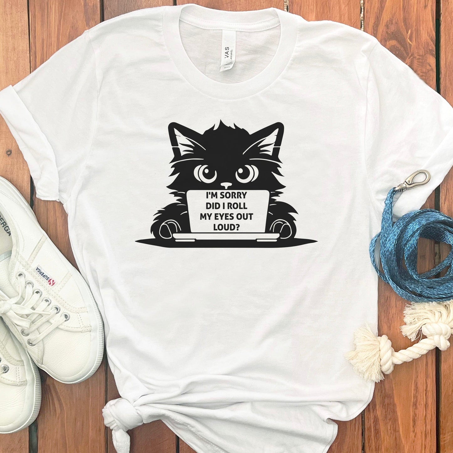 DID I ROLL MY EYES CAT T-SHIRT