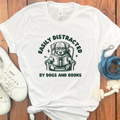 Easily Distracted by Dogs and Books T-shirt product