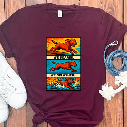 We Soared We Splashed Fun Dog Graphic Tee product