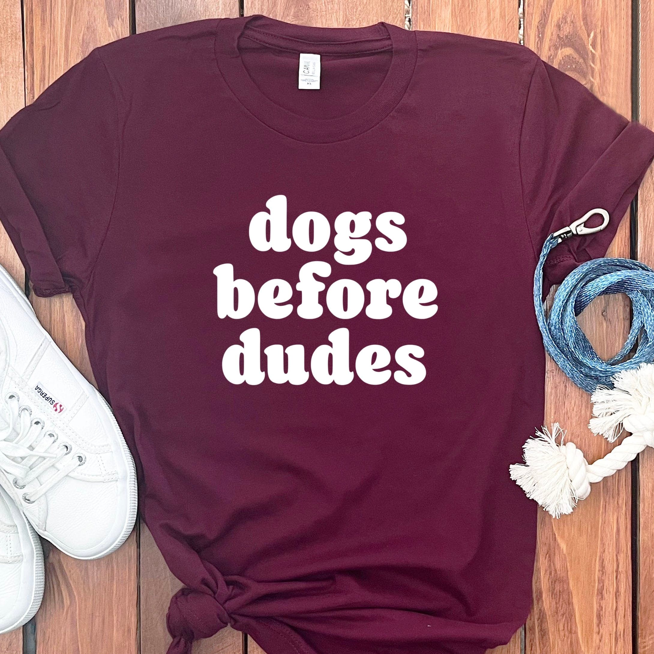 Dogs Before Dudes T-Shirt in Maroon / S by Puppy Jo