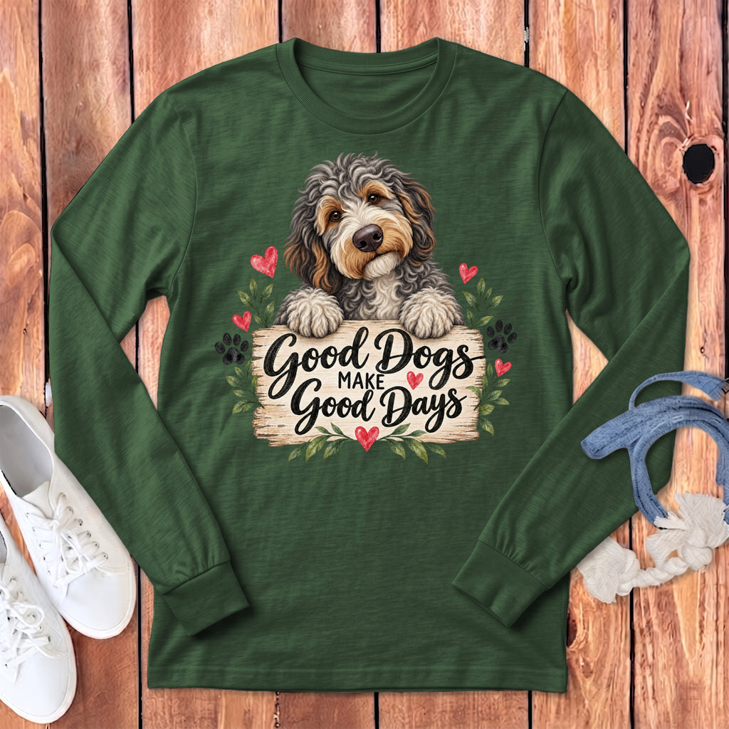 Aussiedoodle Good Days Long Sleeve T-Shirt