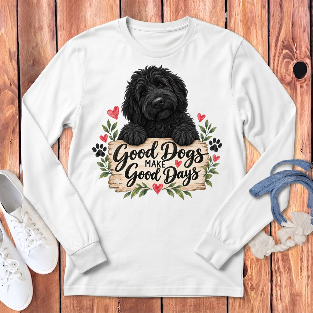 Black Goldendoodle Good Days Long Sleeve T-Shirt