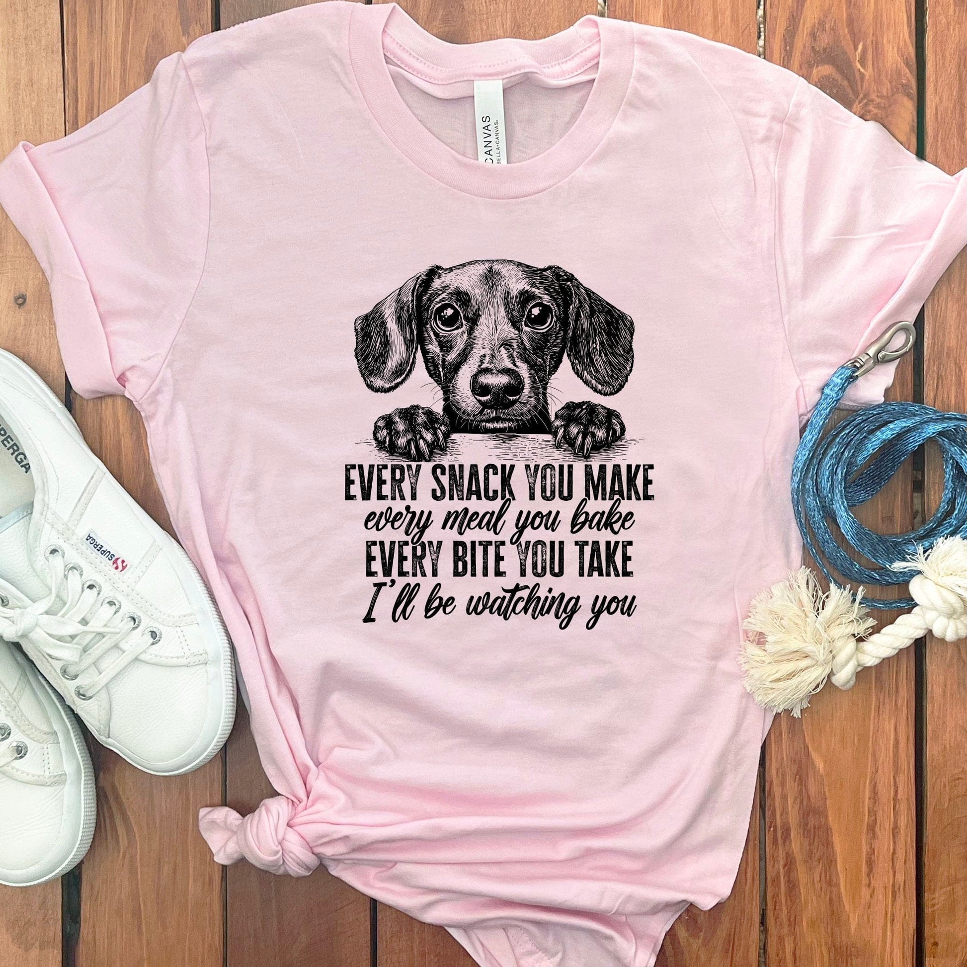 Every Snack You Make Dog Watching T-Shirt product