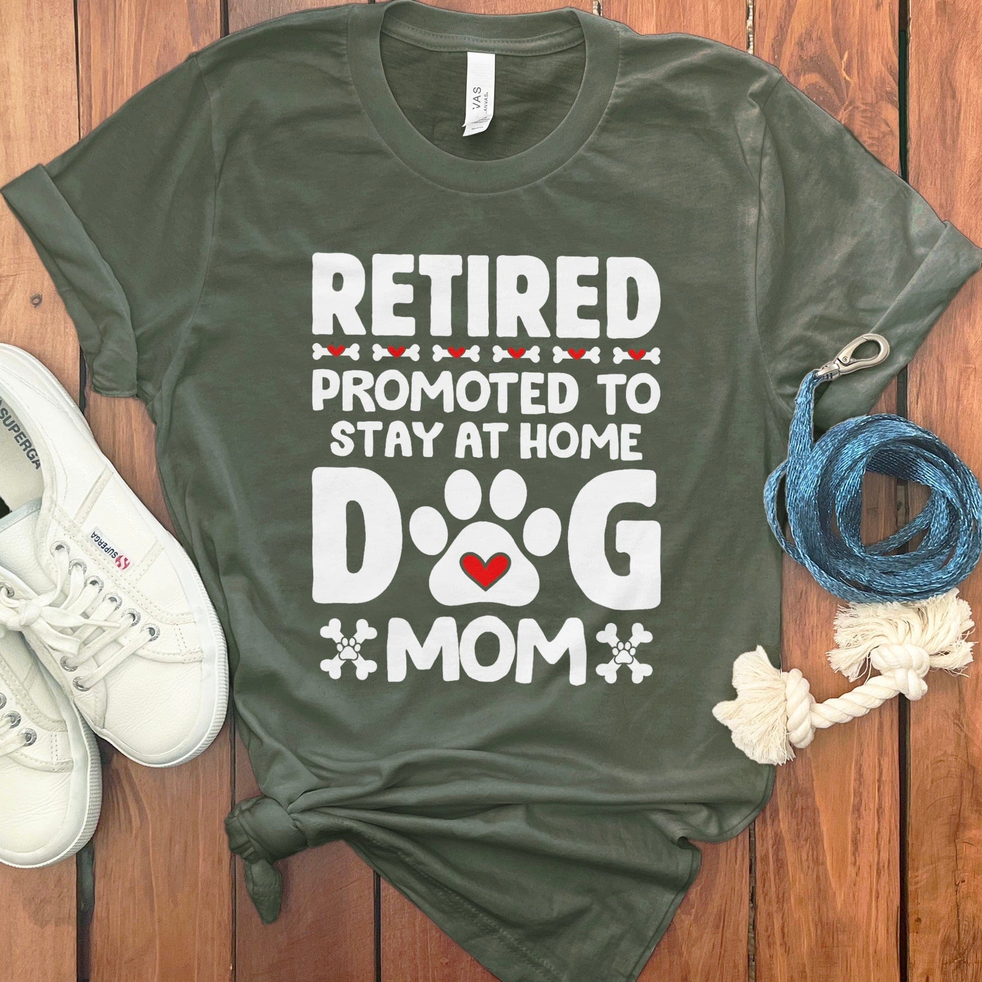 Retired Promoted to Stay at Home Dog Mom T-Shirt product