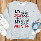 My Doodle is My Valentine sweatshirt