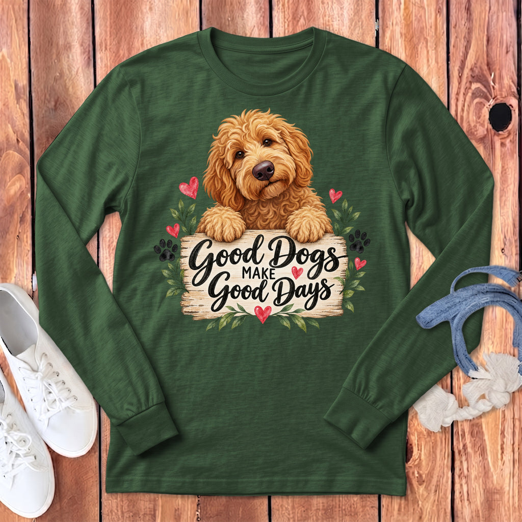 Apricot Goldendoodle Good Days Long Sleeve T-Shirt