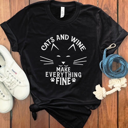 Cats and Wine Make Everything Fine Shirt product