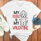 My Doodle is My Valentine Shirt for Dog Lovers