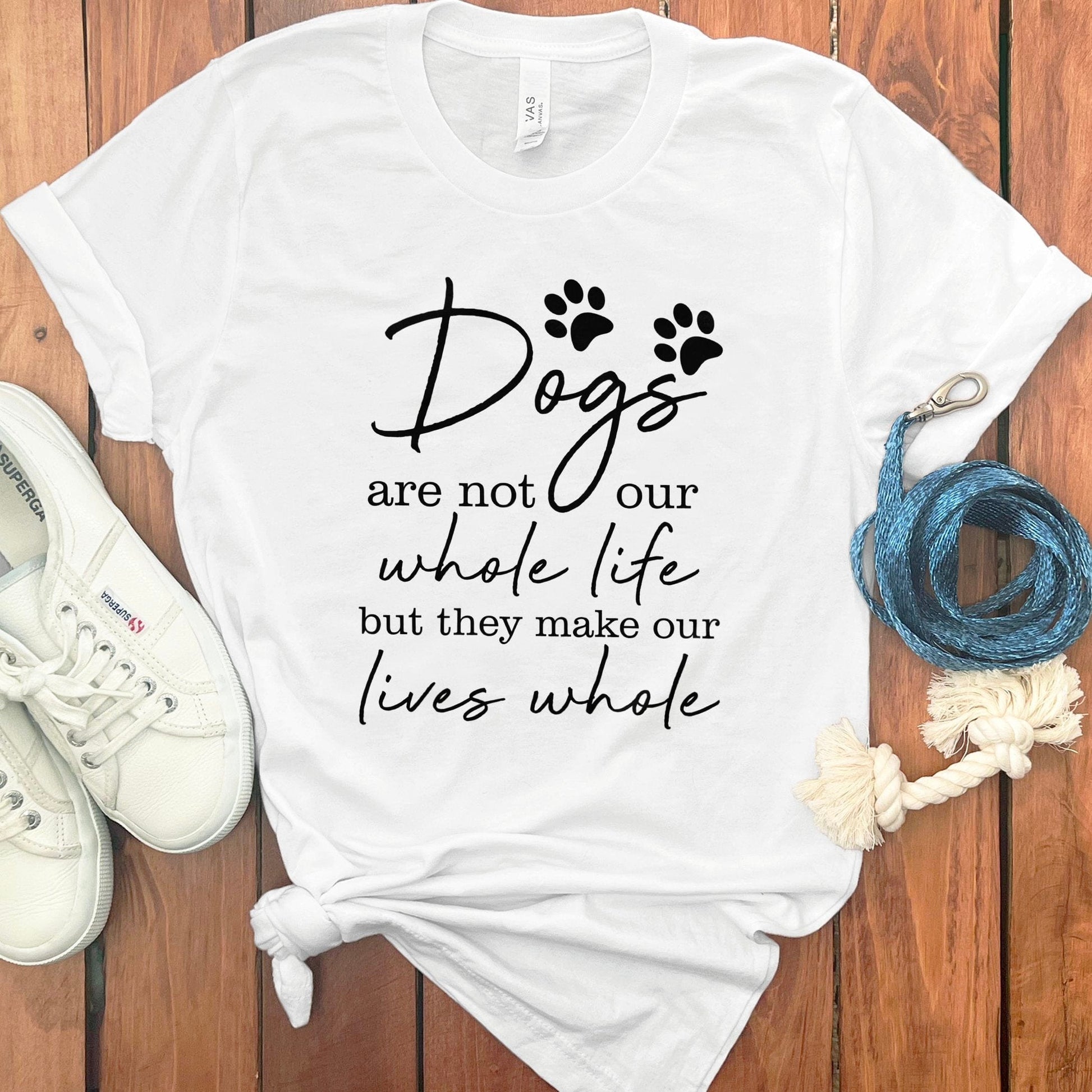 Dogs Are Not Our Whole Life Lives Whole product type