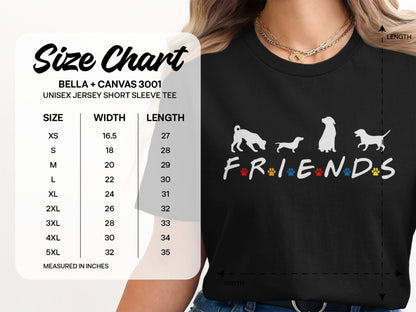 Friends Dog Theme T-Shirt with Size Chart product