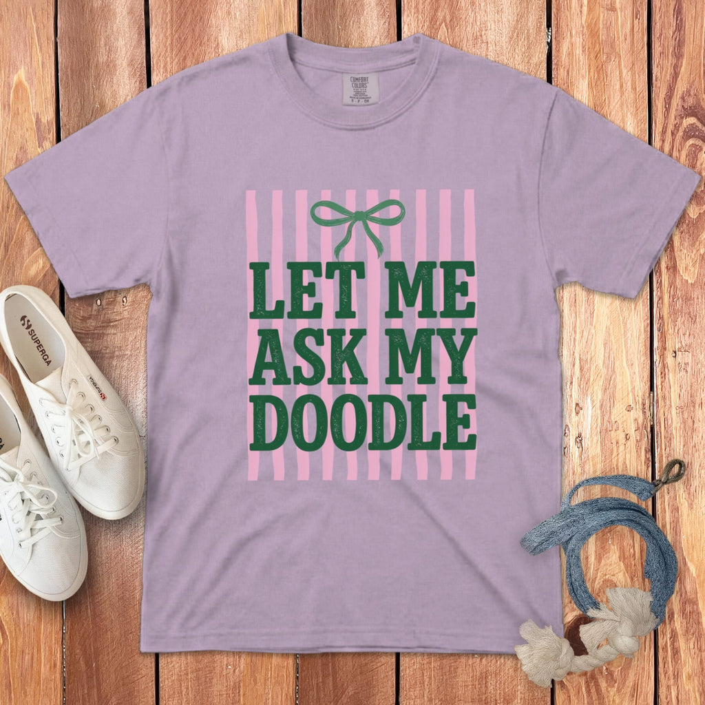 Let Me Ask Doodle Signature T-Shirt in Orchid / M by Puppy Jo