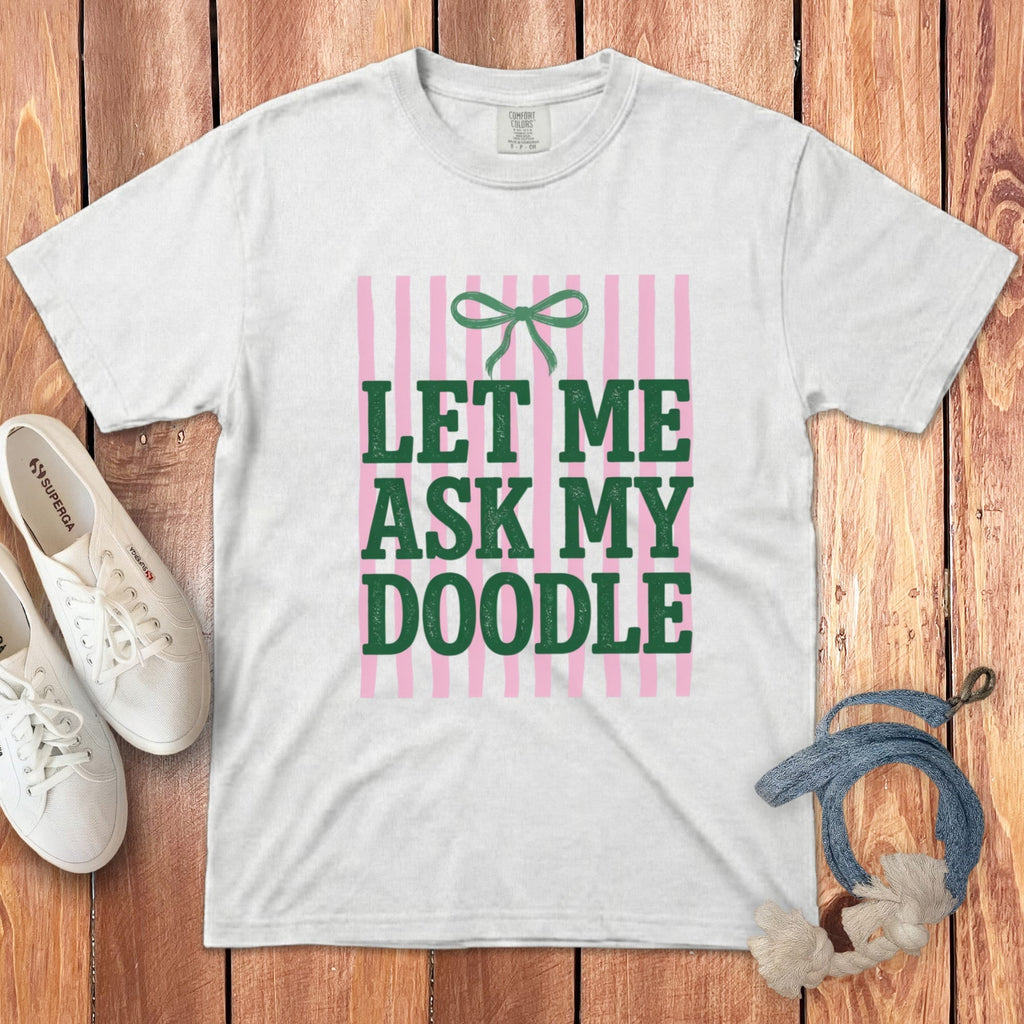 Let Me Ask Doodle Signature T-Shirt in White / M by Puppy Jo