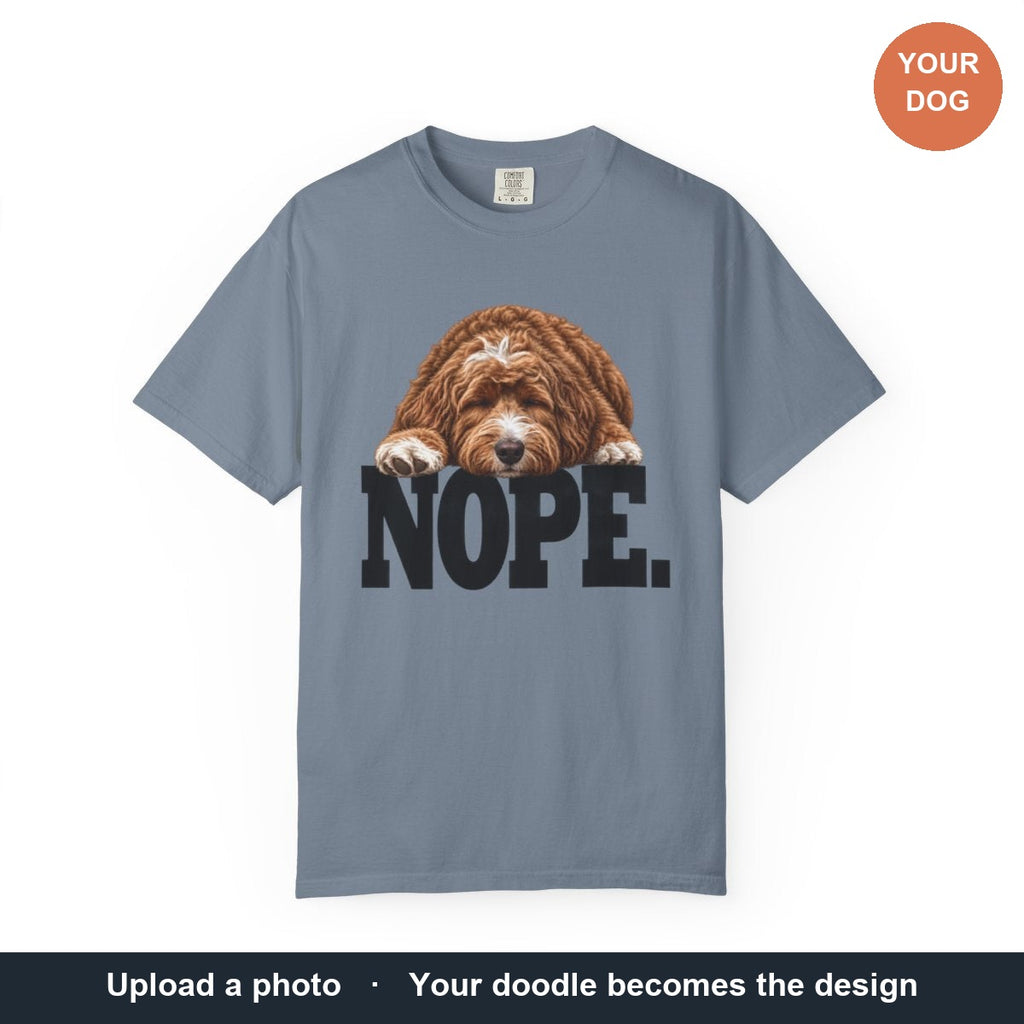 Custom from Photo Nope Signature T-Shirt — made from your own dog photo
