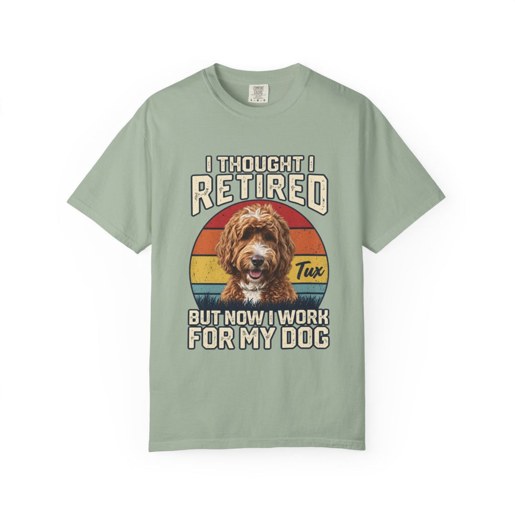 Custom Retired Work for Dog Signature T-Shirt