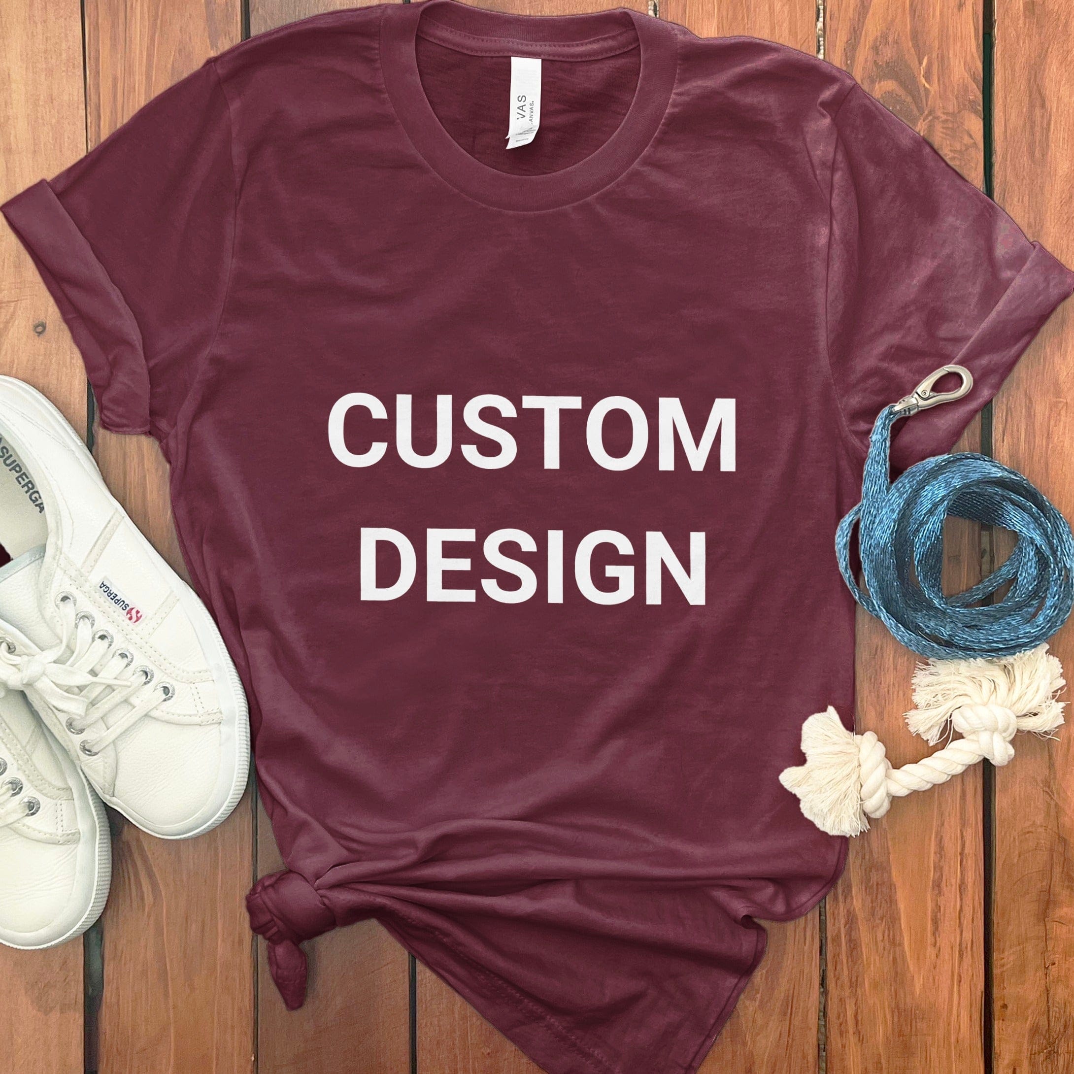 Your Ideas - One of a Kind Design - Custom T-Shirt in Maroon / S by Puppy Jo